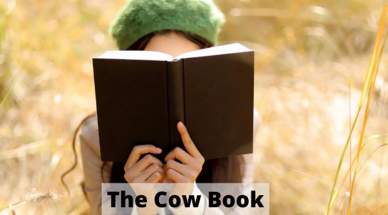 The Cow Book: Why You Should Read It?